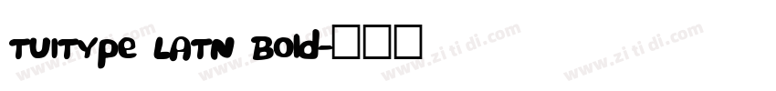 TUIType LATN Bold字体转换